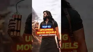 Top 10 upcoming movie sequels of Indian cinema