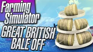Farming Simulator 2015 - GREAT BRITISH BALE OFF - Stream Highlights #2