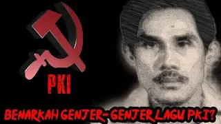 KENAPA LAGU GENJER - GENJER DILARANG?? APA HUBUNGANNYA DENGAN PKI?