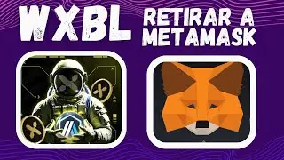 RETIRA TUS WXBL MINADOS// EXPLICACION COMPLETA ESTO ES LO QUE NECESITAS SABER// INFORMATE 🤓🤓