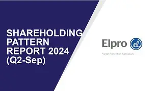 Elpro International Shareholding Pattern | Q2-Sep Report 2024 | Shareholders Latest Updates