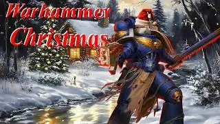 God Rest ye Merry Space Marines Pentatonix Warhammer 40k AMV