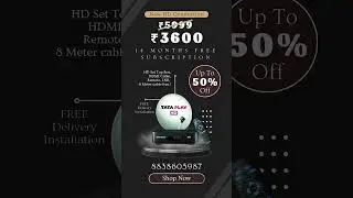 Tata Play New HD Connection @ ₹3600 | 14 Months Free Subscription + Free Installation #settopbox