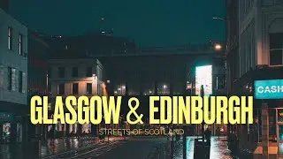 Glasgow & Edinburgh - a really short cinematic travel video - Sony A7IV
