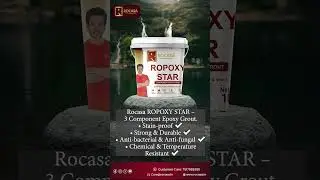 Experience the power of perfection withRocasa ROPOXY STAR &ndash; 3 Component Epoxy Grout