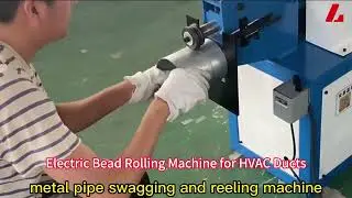 Electric Bead Rolling Machine for HVAC Ducts #BeadRollingMachine