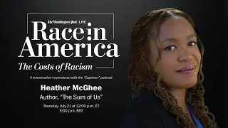 Heather McGhee on her new podcast series about the costs of racism on all communities
