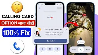 Google Dialer Calling card not Showing | Calling Card ka option kaise laye | Google Phone UI update