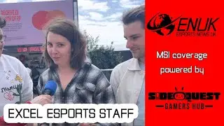 Excel Esports Staff Interview at MSI 2023 London