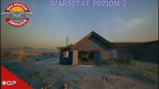 #07 GAS STATION SIMULATOR - WARSZTAT POZIOM 2