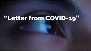 Letter From COVID-19 - Message to Humans❤️English Translation and Narration by Nick Trombetta