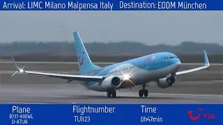TUI123 | Milano - M&uuml;nchen | B737-800WL l TUIfly