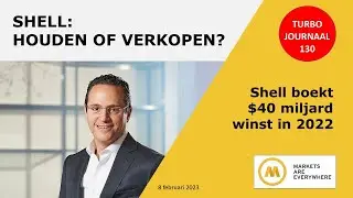 Shell: houden of verkopen? | #130 Turbo Journaal | #AEX