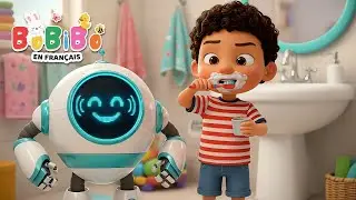 Bip Bop Bip 🤖 Mon Robot Magique | Comptine des Bonnes Habitudes | BoBiBo en Fran&ccedil;ais
