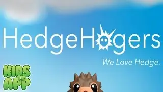HedgeHogers (Shane O'Reilly) - Best App For Kids
