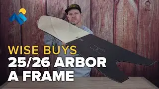 Is The 25/26 Arbor A Frame Snowboard A Wise Buy For You?
