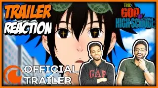 THE GOD OF HIGH SCHOOL OFFICIAL TRAILER REACTION