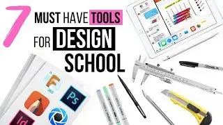 7 Essential Tools You Must Have For Design School