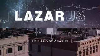 This Is Not America Lazarus Cast Recording Audio
