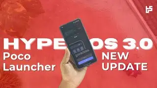 Обновление POCO Launcher Hyper OS 3.0 &mdash; новый дизайн, анимация и повышение производительности!