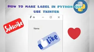 How to use label in python gui| #CUBICLECODER |CUBICLE CODER|#python |#gui