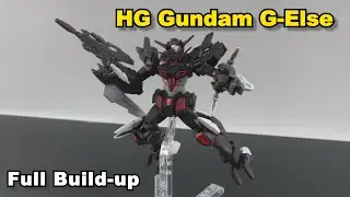 HG Gundam G-Else Full Build-up