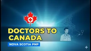 Программа PNP для врачей Новой Шотландии 🇨🇦 | Как подать заявку на участие в программе &laquo;Приоритет...