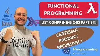Functional Programming in Java: LIST COMPREHENSION Part 2: Implement Cartesian Product RECURSIVELY