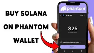 How To Buy Solana On Phantom Wallet | Guide To Purchase Sol Using Phantom App 2025