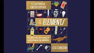 The Illustrated Encyclopedia of the Elements