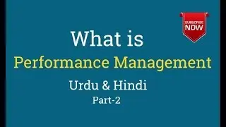 Performance Management | Methods & Steps in Hindi - Urdu Part 2
