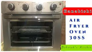Air fryer Oven HAFEO-30SS Hanabishi. Review