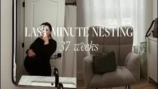 Last minute nesting things as a first time mom!