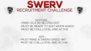 SweRvSociety: GFX & Editing Recruitment Challenge! Due (Results: July 8)