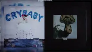 ○ soap x fake smile - ariana grande & melanie martinez mashup ○