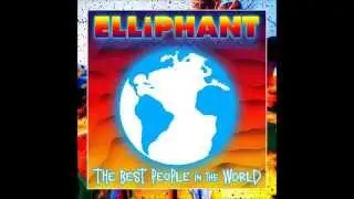 Elliphant - The best people in the world (Audio)