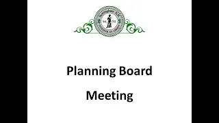 Planning Board Meeting September 11, 2019