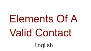 Elements Of A Valid Contract (English)