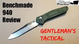 Benchmade 940 Review : Gentleman's Tactical