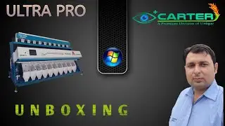 Unique Carter Color Sorter machine | windows software based | fully online connectivity| Unboxing