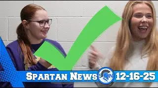 Sparta High School Spartan News 12-16-25