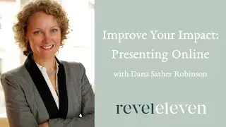 Improve Your Impact: Presenting Online