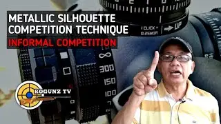 METALLIC SILHOUETTE COMPETITION TECHNIQUE | INFORMAL SHOOTING COMPETITION