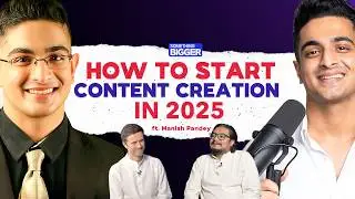 The TRUTH About Content Creation that NO ONE Talks About - Ft Manish Pandey