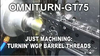 OmniTurn CNC: Turning Paintball barrel threads!