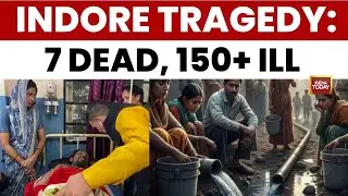 Indore Water Horror: 7 Dead, 150 Hospitalised In Bhagirathpur; CM Mohan Yadav Announces ₹2 Lakh