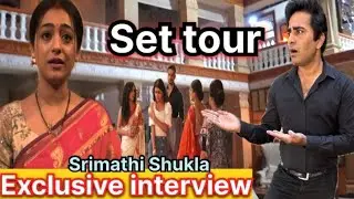 Shrimati Shukla set tour | exclusive interview Sharmati Shukla | Famous Locations 
