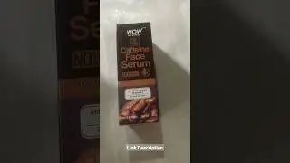 Wow Caffeine Face Serum Unboxing #shorts #short #wowskinscience