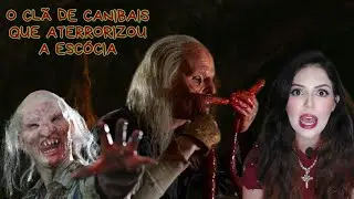 O Cl&atilde; Canibal da Esc&oacute;cia - A Fam&iacute;lia Sawney Bean
