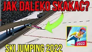 PORADNIK JAK DALEKO SKAKAĆ W SKI JUMPING 2022